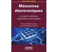 Pierre Camille Lacaze Jean-Christophe LaCroix Mémoires électroniques (Tascabile)
