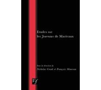 Pierre Carlet De Chamblain De Mariva Etudes Sur Les Journaux Mariva (Tascabile)