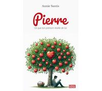 Pierre - ce que ton prénom révèle de toi: Découvre l’influence de ton prénom sur ton caractère