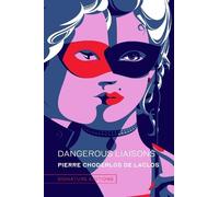 Pierre Choderlos de Laclos Dangerous Liaisons (Copertina rigida)