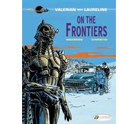 Pierre Christin Valerian 13 - On the Frontiers (Tascabile)