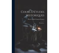 Pierre Claude François Daunou Cours D'études Historiques (Tascabile)