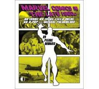 Pierre Comtois Marvel Comics in the Late 1960s (Tascabile)