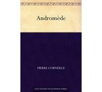 Pierre Corneille Andromède, tragédie (Tascabile)