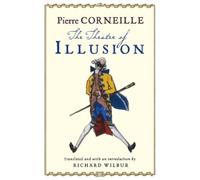 Pierre Corneille Theatre of Illusion (Tascabile)