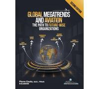 Pierre Coutu Global Megatrends and Aviation (Copertina rigida)