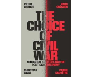 Pierre Dardot Haud Guéguen Christian Laval Pierre S The Choice of Ci (Tascabile)