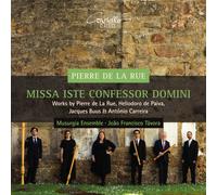 Pierre De La Ru Pierre De La Rue: Missa Iste Confessor Domini: Works By Pie (CD)