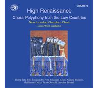 Pierre De La Rue High Renaissance: Choral Polyphony from the Low Countries (CD)