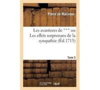 Pierre de Mariv Les avantures de ou Les effets surprenans de la (Tascabile)