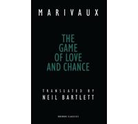 Pierre de Marivaux The Game of Love and Chance (Tascabile) Oberon Classics