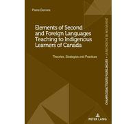 Pierre Demers Elements of Second and Foreign Languages Teaching to I (Tascabile)