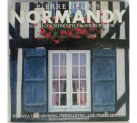 Pierre Deux's Normandy: A French Country Style and Source Book