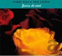 Pierre Diaz & Trio Zephyr Jours de vent (CD) Album