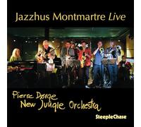 Pierre Dorge & New Jungle Orchestra - Jazzhus Montmartre Live