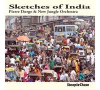 Pierre Dorge & New Jungle Orchestra Sketches of India (CD) Album
