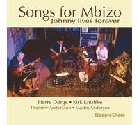 Pierre Dorge Songs for Mbizo - Johnny Lives Forever (CD) Album