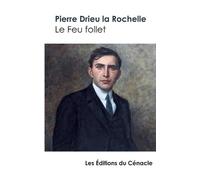 Pierre Drieu La Rochelle Le Feu follet (Tascabile)