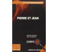 Pierre et Jean. Ediz. per ipovedenti