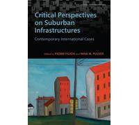 Pierre Filion Critical Perspectives on Suburban Infrastructur (Copertina rigida)
