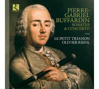 Pierre-Gabriel Buffardin Pierre-Gabriel Buffardin: Sonates & Concerto (CD) Album