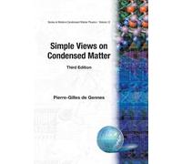 Pierre-gilles De Genn Simple Views On Condensed Matter (Third Editio (Tascabile)