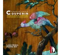Pierre Goy; Liana Mosca - Armand-Louis Couperin: Sonates en pieces de clavecin avec accompagnement de violon ad libitum