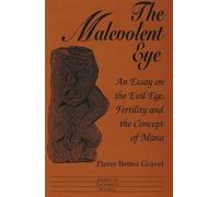 Pierre Gravel Bettez The Malevolent Eye (Tascabile)