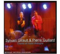 Pierre Guillard - Chants De Haute Bretagne