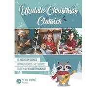 Pierre Hache Ukulele Christmas Classics (Tascabile)