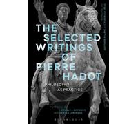 Pierre Hadot The Selected Writings of Pierre Hadot (Copertina rigida)