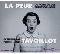 Pierre-Henri Tavoillot La Peur: Du Point Du Vue Philosophique (CD) Album