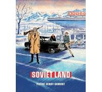 Pierre-Henry Gomont Pierre-H Soviet Land (Copertina rigida) (PRESALE 28/05/2026)