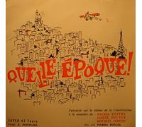 PIERRE HIÉGEL quelle époque - fantaisie sur le thème de la construction SP 7" VG++