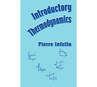 Pierre Infelta Introductory Thermodynamics (Tascabile)
