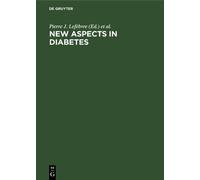 Pierre J. Lefèbvre New Aspects in Diabetes (Copertina rigida)