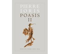 Pierre Joris Poasis II (Tascabile)