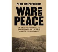 Pierre-Joseph Proudhon War and Peace (Tascabile)