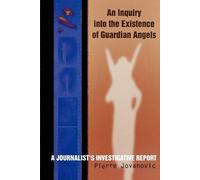 Pierre Jovanovic An Inquiry into the Existence of Guardian Angels (Tascabile)