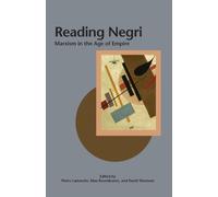 Pierre Lamarche Reading Negri (Tascabile) Creative Marxism