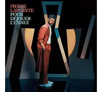 Pierre Lapointe - Pour Dejouer L'Ennui