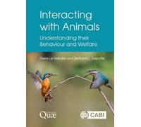 Pierre Le Neindre Bertrand Deputte Interacting with Animals (Copertina rigida)