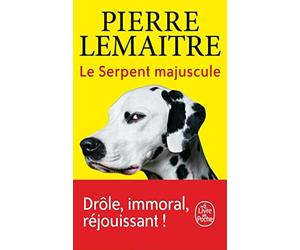 Pierre Lemaitre Nicolas Djermag Audiolib Le Serpent majuscule (Audiobook)