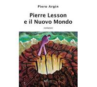 Pierre Lesson e il nuovo mondo