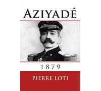 Pierre Loti Aziyade (Tascabile)