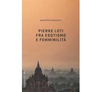Pierre Loti fra esotismo e femminilità