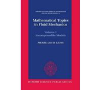 Pierre-Louis Li Mathematical Topics in Fluid Mechanics: Volum (Copertina rigida)