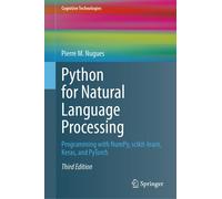 Pierre M. Nugues Python for Natural Language Processing (Copertina rigida)