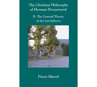 Pierre Marcel The Christian Philosophy of Herman Dooyeweerd (Tascabile)