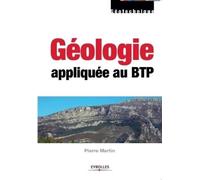 Pierre Martin Géologie appliquée au BTP (Tascabile)